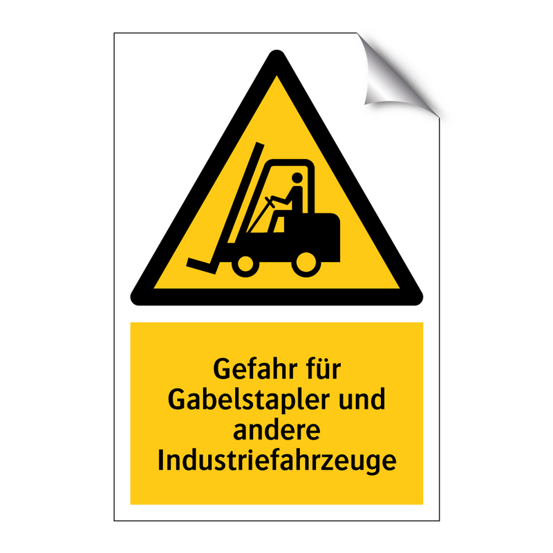 Gefahr für Gabelstapler und andere Industriefahrzeuge