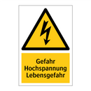Gefahr Hochspannung Lebensgefahr