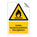 Gefahr Hochentzündliche Flüssigkeiten