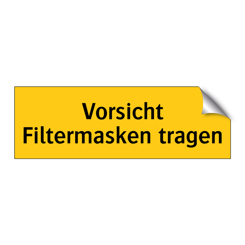 Vorsicht Filtermasken tragen