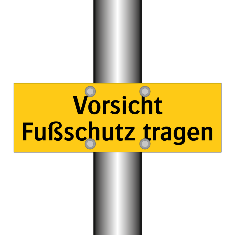 Vorsicht Fußschutz tragen