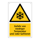 Gefahr von niedriger Temperatur und/oder Gefrieren