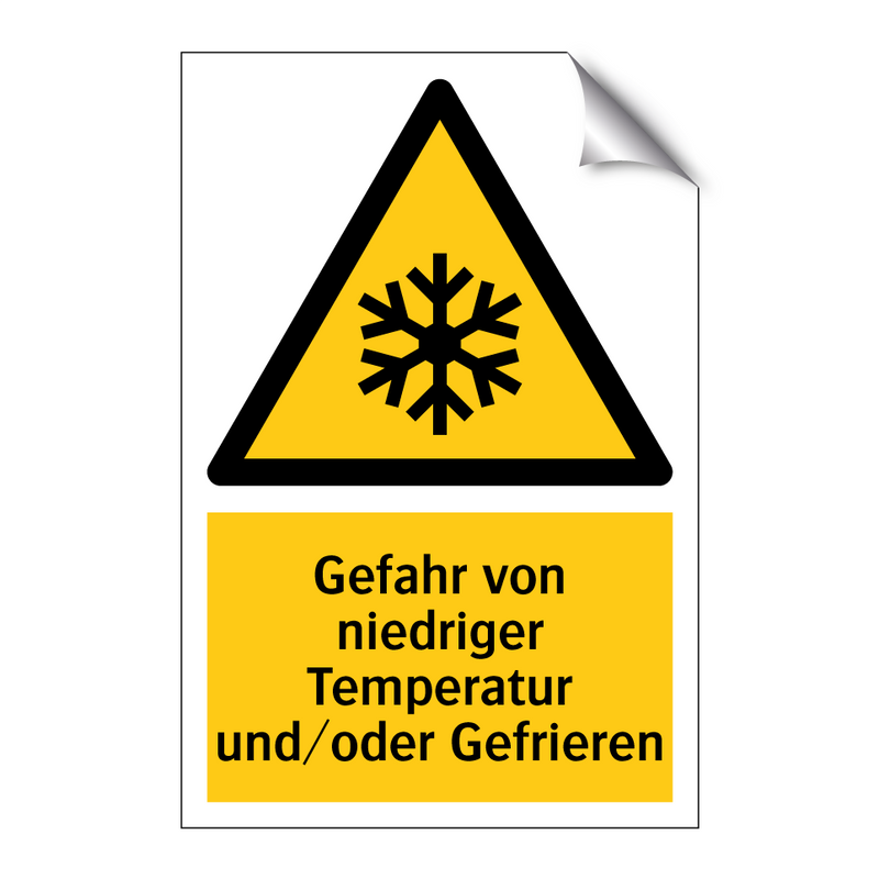 Gefahr von niedriger Temperatur und/oder Gefrieren