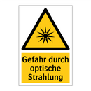 Gefahr durch optische Strahlung