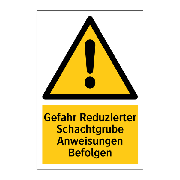 Gefahr Reduzierter Schachtgrube Anweisungen Befolgen