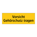 Vorsicht Gehörschutz tragen