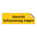 Vorsicht Schutzanzug tragen