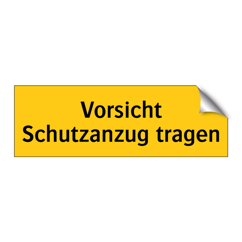 Vorsicht Schutzanzug tragen