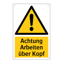 Achtung Arbeiten über Kopf