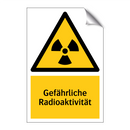 Gefährliche Radioaktivität