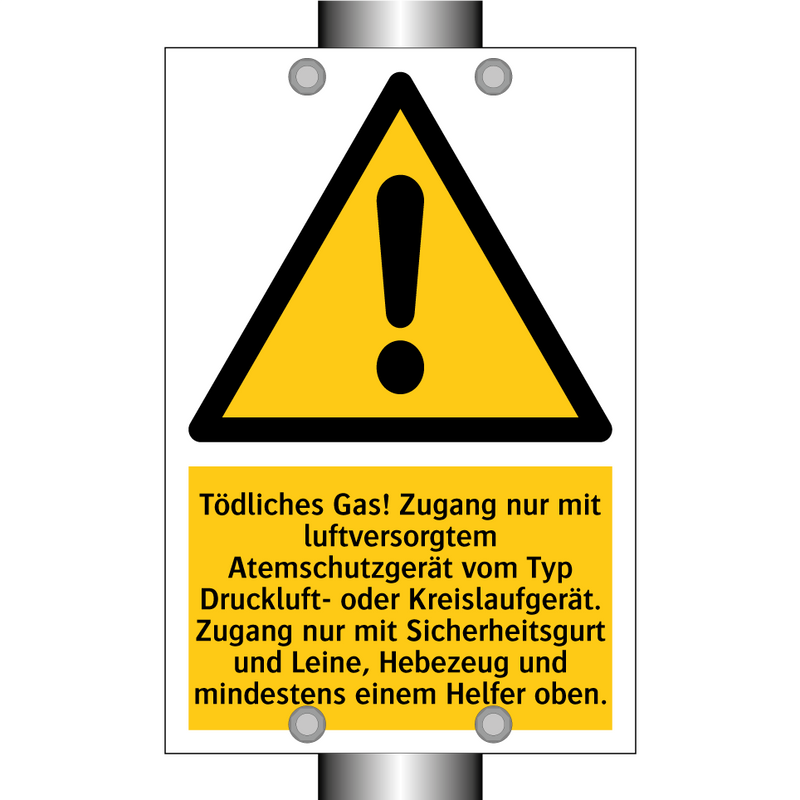 Tödliches Gas! Zugang nur mit luftversorgtem Atemschutzgerät vom Typ Druckluft- oder Kreislaufgerät. Zugang nur mit Sicherheitsgurt und Leine, Hebezeug und mindestens einem Helfer oben.