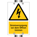 Stromversorgung vor dem Öffnen trennen