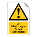 Vor Arbeitsbeginn Strom abschalten