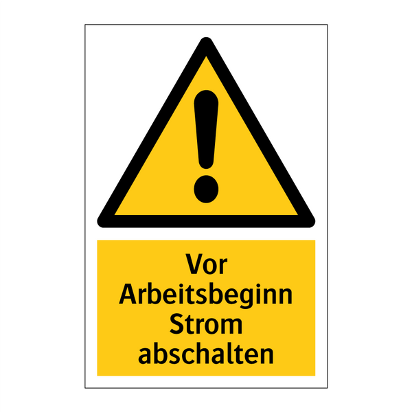 Vor Arbeitsbeginn Strom abschalten