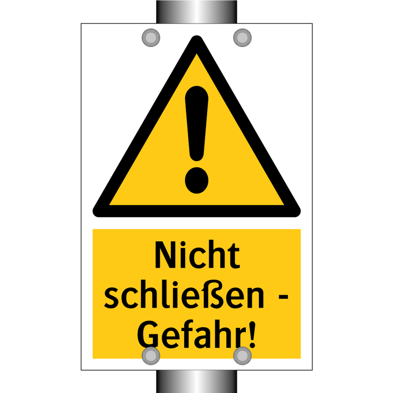Nicht schließen - Gefahr!