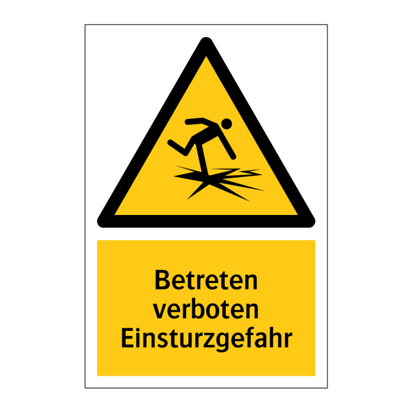 Betreten verboten Einsturzgefahr