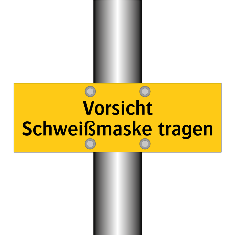 Vorsicht Schweißmaske tragen
