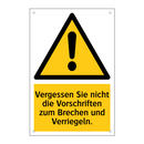 Vergessen Sie nicht die Vorschriften zum Brechen und Verriegeln.