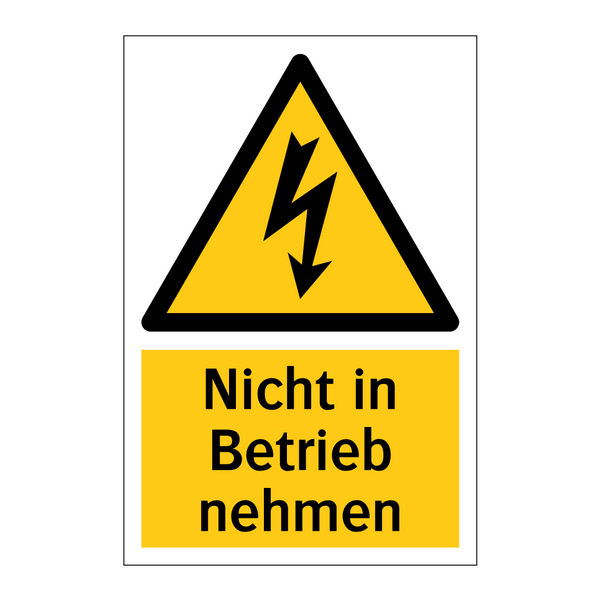 Nicht in Betrieb nehmen