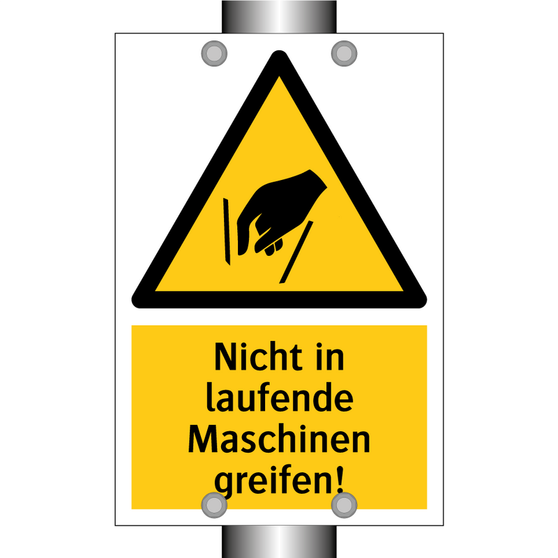 Nicht in laufende Maschinen greifen!