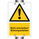 Nicht einschalten! Wartungsarbeiten