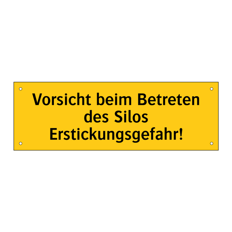Vorsicht beim Betreten des Silos Erstickungsgefahr!