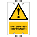 Nicht einschalten! Reparaturarbeiten