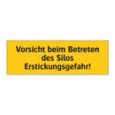 Vorsicht beim Betreten des Silos Erstickungsgefahr!