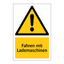 Fahren mit Lademaschinen