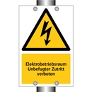 Elektrobetriebsraum Unbefugter Zutritt verboten