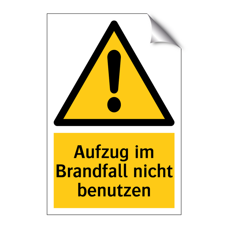 Aufzug im Brandfall nicht benutzen
