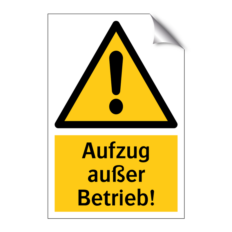 Aufzug außer Betrieb!