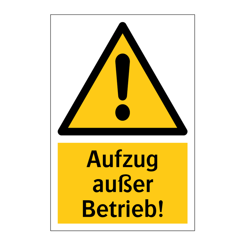 Aufzug außer Betrieb!