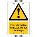 Epoxidarbeiten kein Zugang für Unbefugte