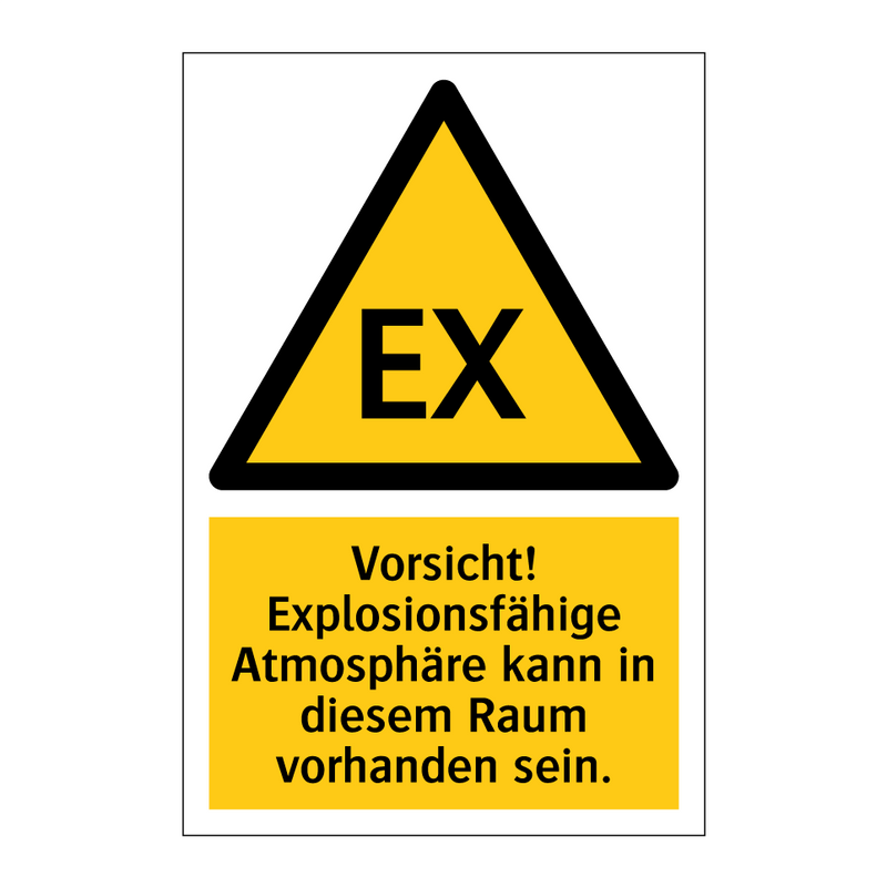 Vorsicht! Explosionsfähige Atmosphäre kann in diesem Raum vorhanden sein.