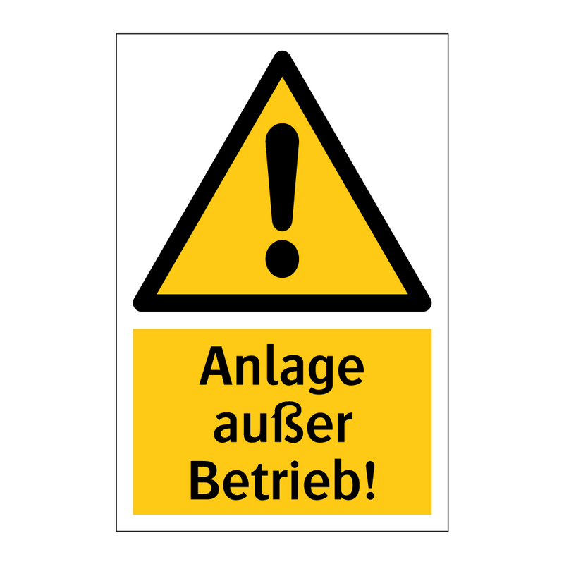 Anlage außer Betrieb!