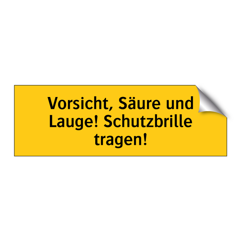 Vorsicht, Säure und Lauge! Schutzbrille tragen!