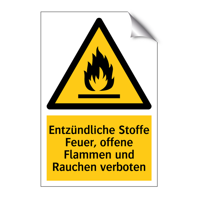 Entzündliche Stoffe Feuer, offene Flammen und Rauchen verboten