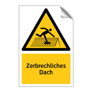 Zerbrechliches Dach