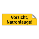 Vorsicht, Natronlauge!