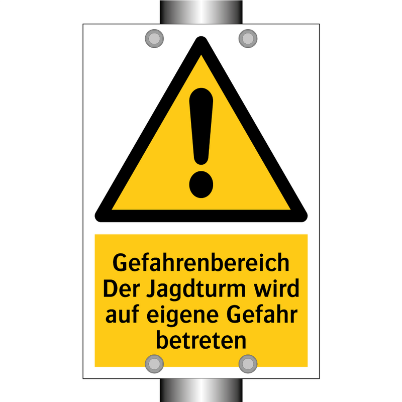 Gefahrenbereich Der Jagdturm wird auf eigene Gefahr betreten