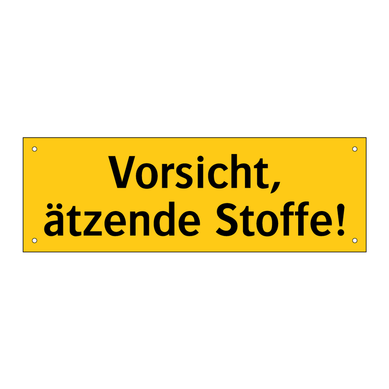 Vorsicht, ätzende Stoffe!