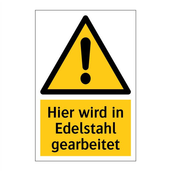 Hier wird in Edelstahl gearbeitet