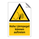 Hohe Lärmpegel können auftreten