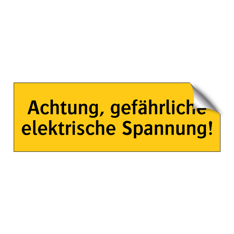 Achtung, gefährliche elektrische Spannung!