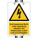 Hochspannung Nicht unter Spannung arbeiten Am Arbeitsplatz erden und kurzschließen