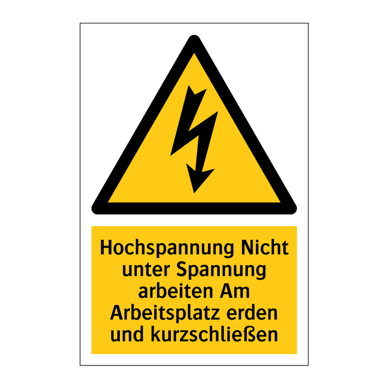 Hochspannung Nicht unter Spannung arbeiten Am Arbeitsplatz erden und kurzschließen