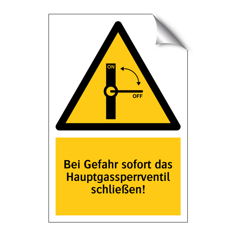 Bei Gefahr sofort das Hauptgassperrventil schließen!