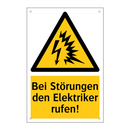 Bei Störungen den Elektriker rufen!
