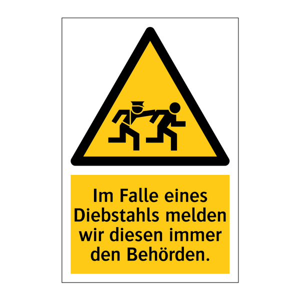 Im Falle eines Diebstahls melden wir diesen immer den Behörden.